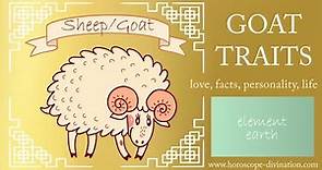 Chinese Zodiac Goat/Sheep Personality ━ Goat/Sheep Traits, Love & Feng Shui 羊