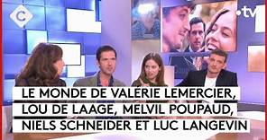 Valérie Lemercier, Lou de Laage, Melvil Poupaud, Niels Schneider - C à vous - 22/09/2023