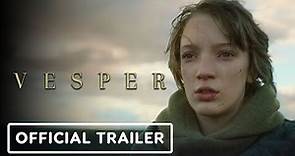 Vesper - Official Trailer (2022) Raffiella Chapman, Rosy McEwen, Eddie Marsan