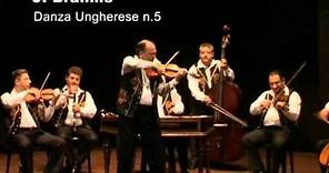 J. Brahms Danze Ungheresi n.5/6 - Antal Szalai, Orchestra Tzigana di Budapest