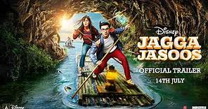 Jagga Jasoos | Official Trailer | In Cinemas July 14