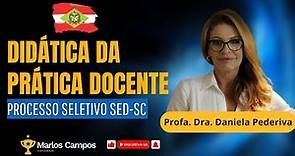 PROCESSO SELETIVO SED-SC | DIDÁTICA DA PRÁTICA DOCENTE