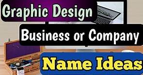 Graphic design business Name Ideas | graphic design Company Names | printing business ideas