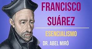 Francisco Suárez y el esencialismo (con el Dr. Abel Miró).