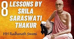 8 Instructions from Srila Bhaktisiddhanta Saraswati Thakur | HH Radhanath Swami | ISKCON Chowpatty