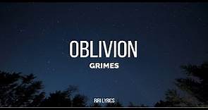 Grimes- Oblivion (Lyrics)
