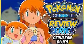 MISTY CATCHES GYARADOS! Pokemon Chronicles Episode 6 "Cerulean Blues"