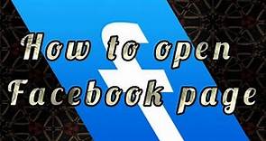 How to open Facebook page