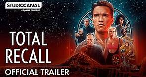 TOTAL RECALL | Official Trailer - Starring Arnold Schwarzenegger | STUDIOCANAL International