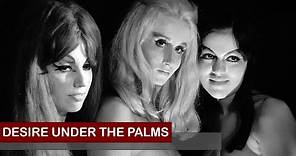 Desire Under the Palms (1968) | Trailer | Chuck Traynor | Rene Howard | Charlotte Brody