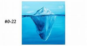 #0-22 How To Paint Iceberg | Acrylic Painting For Beginners | Satisfying