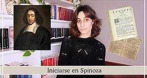 Introducirse en la filosofía de Baruch Spinoza | Biografía, libros, curiosidades y algunos consejos