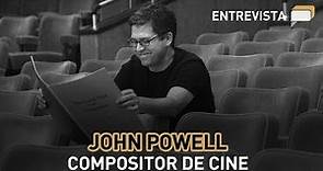 John Powell, compositor de cine - entrevista