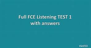 Full B2 First (FCE) Listening Test 1 with answers