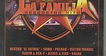 Hector El Father  & Various - Gold Star Music Presenta: La Familia Reggaeton Hits - Live