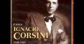 Por Qué No Me Besas (13-12-1928) - Ignacio Corsini (Vals)