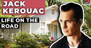 Jack Kerouac: Life On The Road