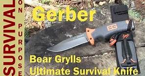 Gerber Bear Grylls Ultimate Survival Knife Review