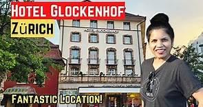 Beautiful Hotel Glockenhof Zürich Experience - Unbeatable Location!