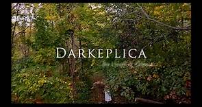 Darkeplica Trailer