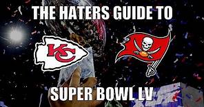 The Haters Guide to Super Bowl 55