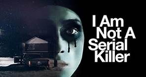 I Am Not A Serial Killer (2016) - TIENES LAS CUALIDADES DE UN PSICOPATA? - Resumen y Opinión