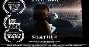 Short Film | FURTHER | Sci Fi Film Festival Official Selection 2021 / 22