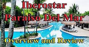 IBEROSTAR PARAISO DEL MAR Overview and Review: Family 5 Star All-inclusive in Cancun's Riviera Maya
