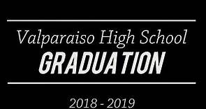 2019 Valparaiso High School Commencement