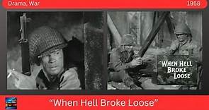 "When Hell Broke Loose" 1958 Charles Bronson, Violet Rensing, Richard Jaeckel - Drama, War
