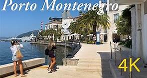 Porto Montenegro 🇲🇪 4K Walking Tour