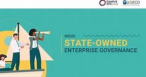 Discover the State-owned enterprise governance MOOC !
