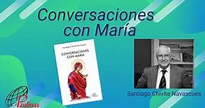 Conversaciones con María | Santiago Chivite Navascués