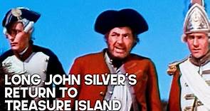 Long John Silver's Return to Treasure Island | Pirate Adventure Film | Robert Newton