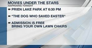 Movies Under the Stars returns with “The Dog who Saved Easter”