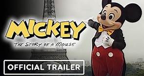 Mickey: The Story of a Mouse - Official Trailer (2022) Jeff Malmberg, Morgan Neville