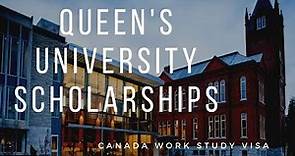 Queen's University Canada | Admission And Scholarships In 2022