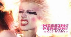 Missing Persons Featuring Dale Bozzio - Missing In Action