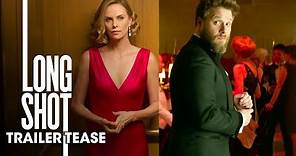 Long Shot (2019 Movie) Official Trailer Tease – Seth Rogen, Charlize Theron