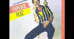 Quiero Verte - Frankie Ruiz