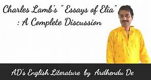 Charles Lamb's "Essays of Elia": A Complete Discussion#adsenglishliterature#EssaysofElia