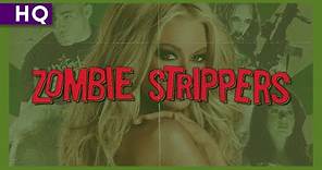 Zombie Strippers (2008) Trailer