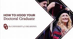 How to Hood Your Doctoral Graduate | University of Oklahoma