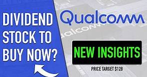Qualcomm Stock - QCOM Stock Analysis | Dividend Stock To Buy Now | Dividend Investing