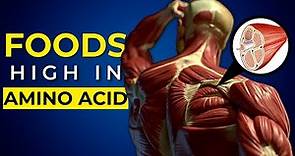 10 Foods High In Amino Acids That You Should Be Eating