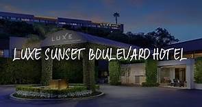 Luxe Sunset Boulevard Hotel Review - Los Angeles , United States of America