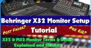 Behringer X32 & Midas M32 Monitor Setup Guide - How To Set Up And Understand Bus Sends