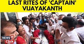Vijayakanth Funeral: Thousands Gather To Bid Farewell To Beloved 'Captain' | Vijayakanth's Funeral