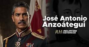 José Antonio Anzoátegui: Héroe de la Independencia de Venezuela | Relatos Históricos