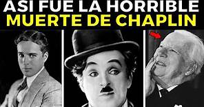 Así Fue la Trágica Y Legendaria Vida de Charles Chaplin